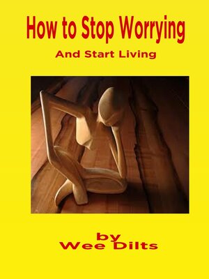cover image of How to Stop Worrying and Start Living